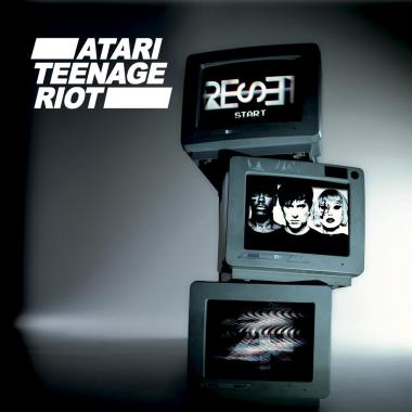 Atari Teenage Riot -  Reset